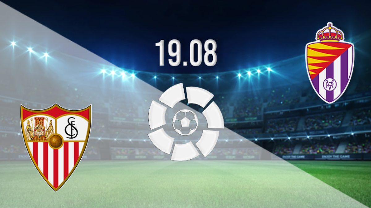 Sevilla vs Real Valladolid 1200x675 1 – newstavka.com